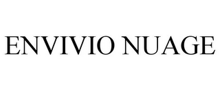 ENVIVIO NUAGE