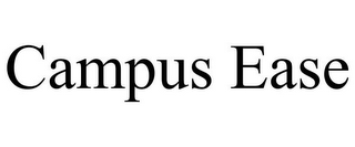 CAMPUS EASE