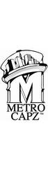 M METRO CAPZ