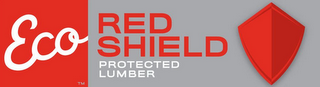 ECO RED SHIELD PROTECTED LUMBER