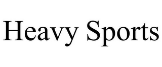 HEAVY SPORTS