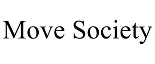 MOVE SOCIETY