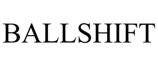 BALLSHIFT