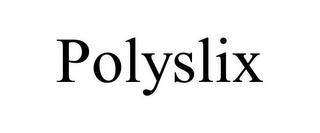 POLYSLIX