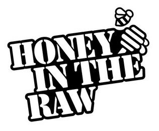 HONEY IN THE RAW