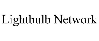 LIGHTBULB NETWORK