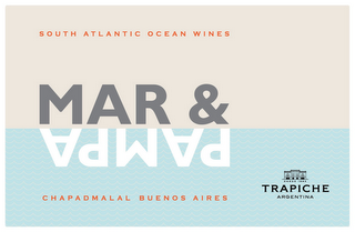MAR & PAMPA SOUTH ATLANTIC OCEAN WINES CHAPADMALAL BUENOS AIRES DESDE 1883 TRAPICHE ARGENTINA
