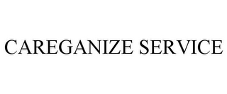 CAREGANIZE SERVICE