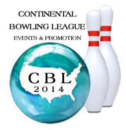 CONTINENTAL BOWLING LEAGUE EVENTS & PROMOTION CBL 2014