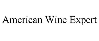 AMERICAN WINE EXPERT