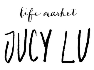 LIFE MARKET JUCY LU