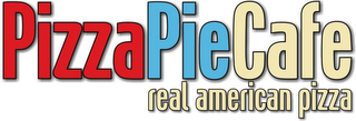 PIZZAPIECAFE REAL AMERICAN PIZZA