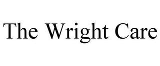 THE WRIGHT CARE