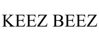 KEEZ BEEZ