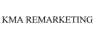 KMA REMARKETING