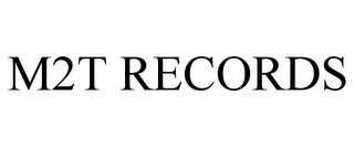 M2T RECORDS