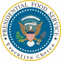 PRESIDENTIAL FOOD SERVICE EXECUTIVE CHOICE