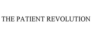 THE PATIENT REVOLUTION