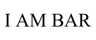 I AM BAR