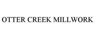 OTTER CREEK MILLWORK