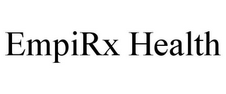 EMPIRX HEALTH