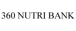 360 NUTRI BANK