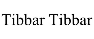 TIBBAR TIBBAR