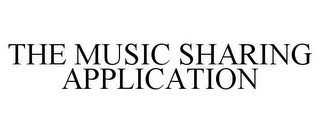 THE MUSIC SHARING APPLICATION