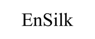 ENSILK