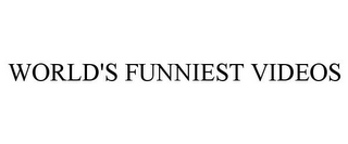 WORLD'S FUNNIEST VIDEOS