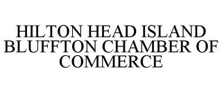 HILTON HEAD ISLAND BLUFFTON CHAMBER OF COMMERCE