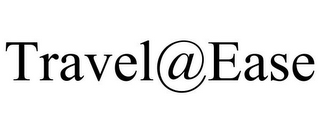 TRAVEL@EASE