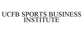 UCFB SPORTS BUSINESS INSTITUTE