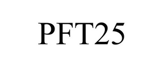 PFT25