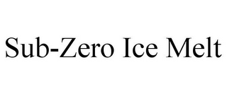 SUB-ZERO ICE MELT