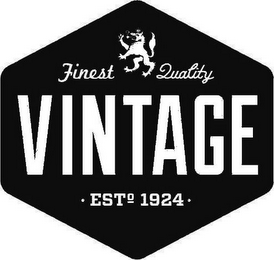 FINEST QUALITY VINTAGE· EST. 1924 ·