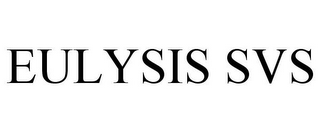 EULYSIS SVS