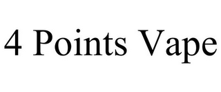 4 POINTS VAPE