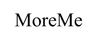 MOREME