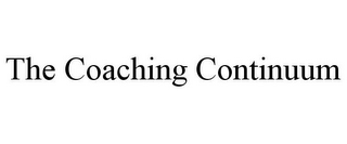 THE COACHING CONTINUUM