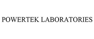 POWERTEK LABORATORIES