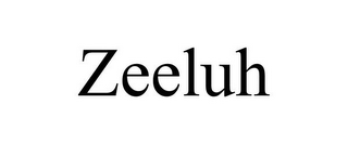 ZEELUH