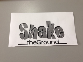 SHAKE THE GROUND