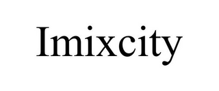 IMIXCITY