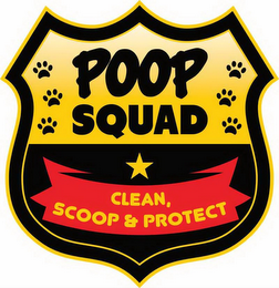 POOP SQUAD CLEAN, SCOOP & PROTECT