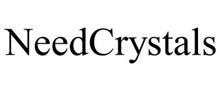 NEEDCRYSTALS
