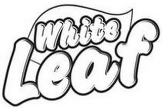 WHITE LEAF