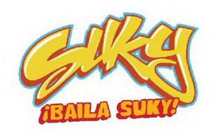 SUKY BAILA SUKY!