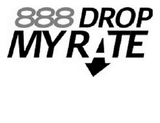888DROPMYRATE