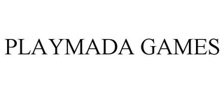 PLAYMADA GAMES